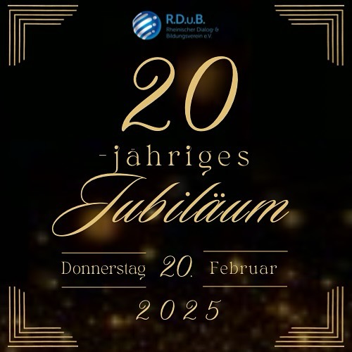 Rheinischer Dialog- und Bildungsverein e.V. - Jubiläum