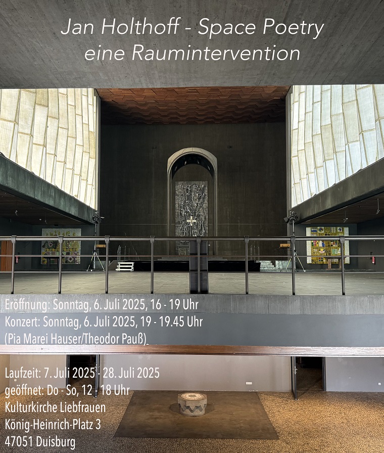 Jan Holthoff: Space Poetry - Vernissage